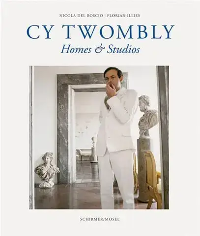 Cy Twombly Homes &amp; Studios (Paperback) /franCais/anglais/allemand