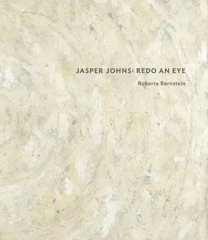 JASPER JOHNS : REDO AN EYE