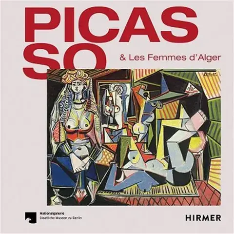 Picasso &amp; Les Femmes d'Alger /franCais/anglais/allemand