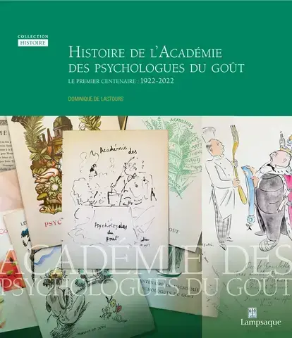 Histoire de l'Académie des psychologues du goût