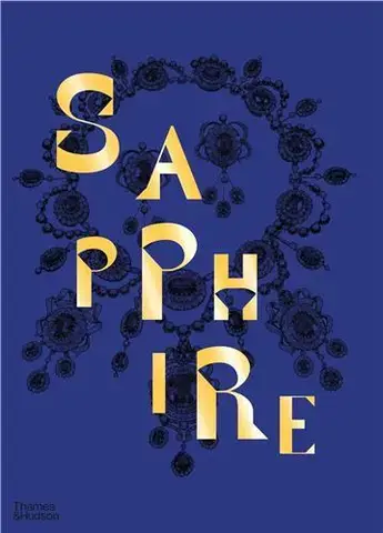 Sapphire A Celebration of Colour /anglais