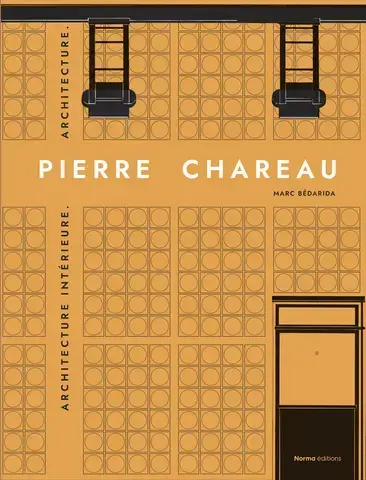 Pierre Chareau. Volume 2