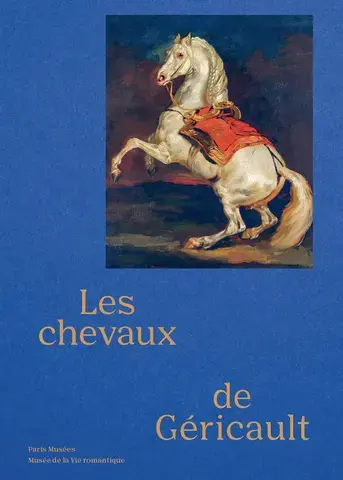 Les Chevaux de Théodore Géricault