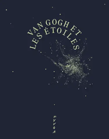 Van Gogh et les étoiles
