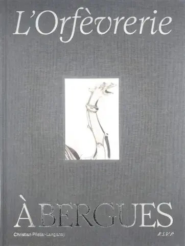 L'Orfèvrerie à Bergues