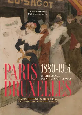 PARIS-BRUXELLES 1880-1914