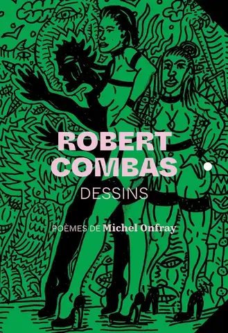 ROBERT COMBAS DESSINS