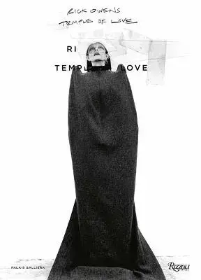 Rick Owens: temple of love