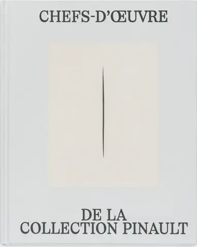 Chefs-d'oeuvre de la collection Pinault