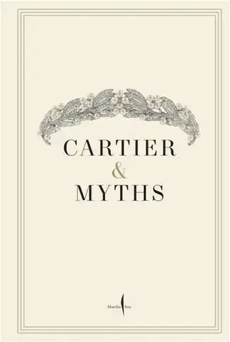 Cartier &amp; Myths /anglais