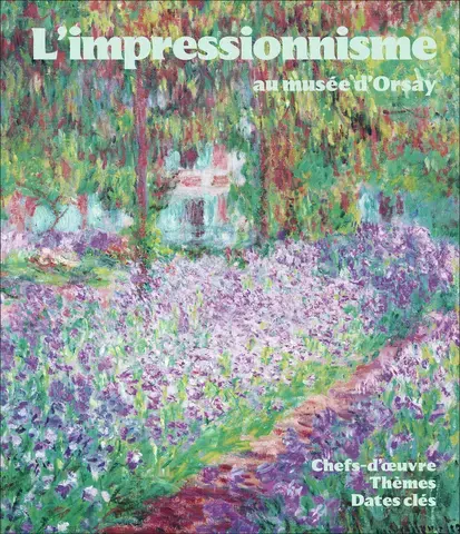 L'impressionnisme au musée d'Orsay