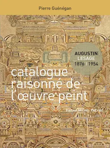 Augustin Lesage : catalogue raisonné
