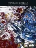 JEAN-PAUL RIOPELLE : CATALOGUE RAISONNÉ  Tome 3 : 1960-1965