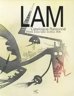 LAM CATALOGUE RAISONNÉ : ESTAMPES