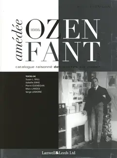 AMÉDÉE OZENFANT : CATALOGUE DES OEUVRES SUR PAPIER