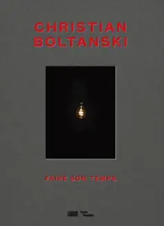 Christian Boltanski   Catalogue de l'exposition