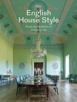 English House Style from the Archives of Country Life /anglais