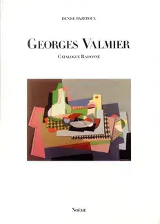 GEORGES VALMIER : CATALOGUE RAISONNÉ