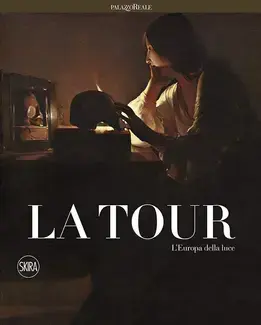 LA TOUR: L'EUROPA DELLA LUCE