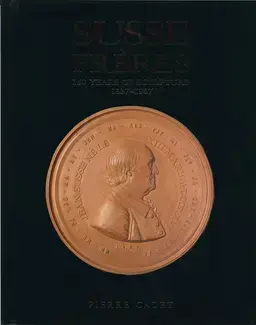 SUSSE FRÈRES: 150 YEARS OF SCULPTURE