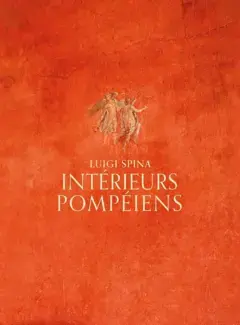 INTÉRIEURS POMPÉIENS
