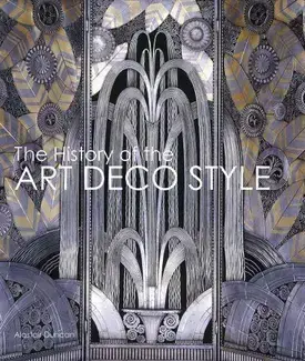 The History of Art Deco Style /anglais