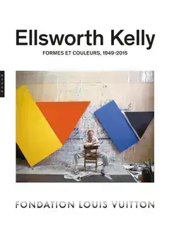Ellsworth Kelly. Formes et Couleurs, 1949-2015 (catalogue officiel d'exposition)