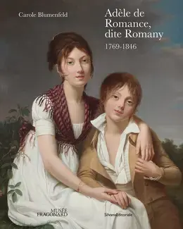 ADELE DE ROMANCE, DITE ROMANY : 1769-1846.
