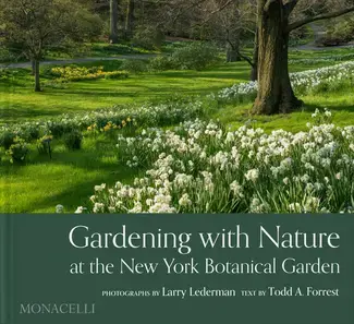 Gardening with Nature at the New York Botanical Garden