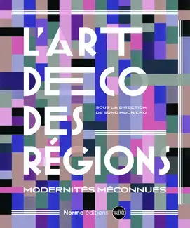 L'Art déco des régions