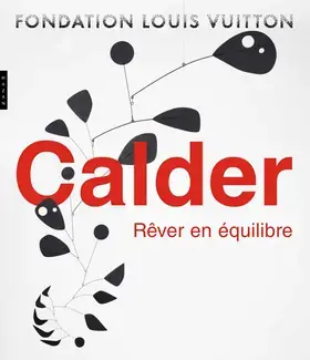 Calder (catalogue officiel d'exposition)