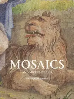 Mosaics and micromosaics
