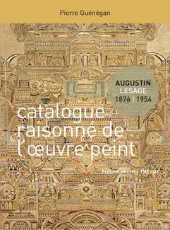 Augustin Lesage : catalogue raisonné