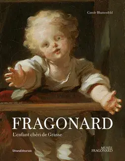 Fragonard : l'enfant chéri de Grasse