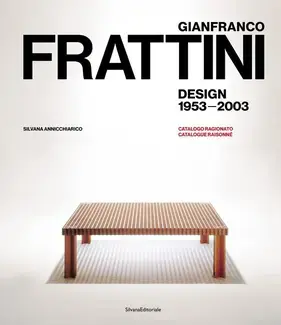 Gianfranco Frattini: design 1953-2003