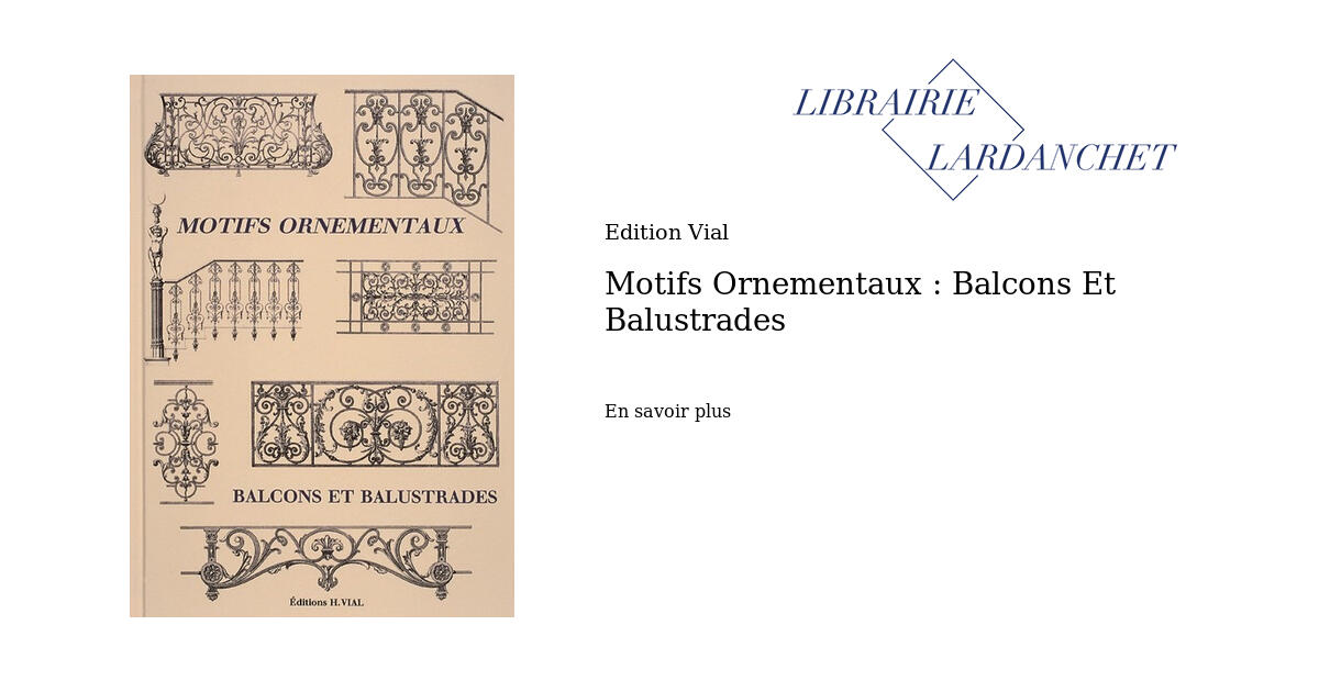 Motifs Ornementaux Balcons Et Balustrades motifs-ornementaux-balcons-et-balustrades