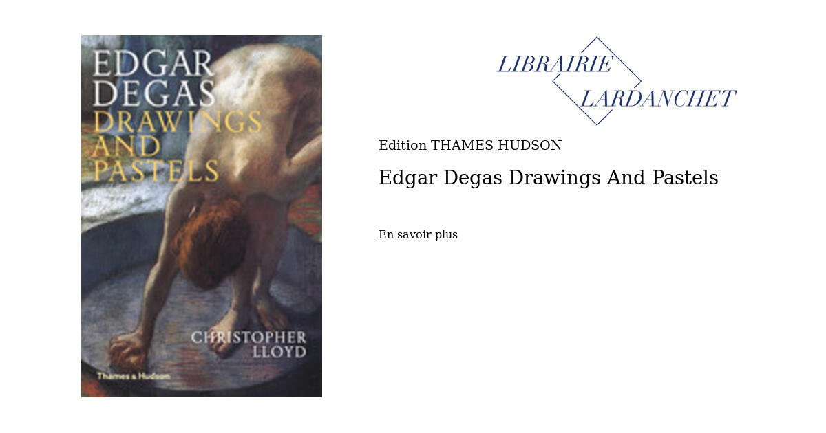 Edgar Degas Drawings And Pastels