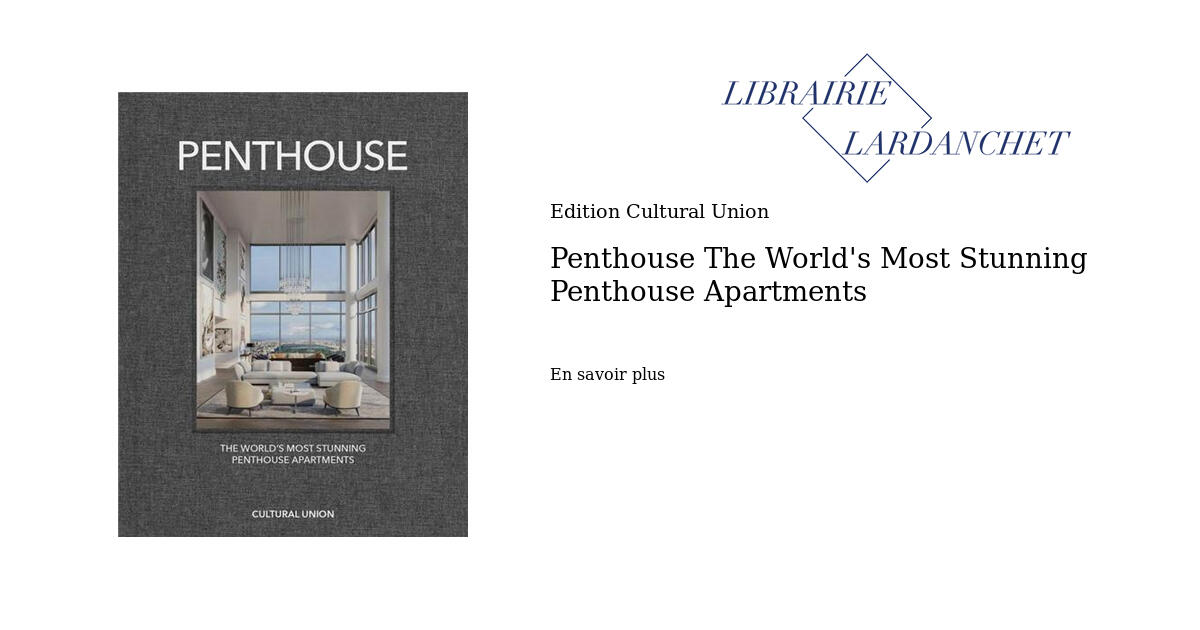Photo inspiration: Picture Idea: Penthouse The World S Most Stunning Penthouse Apartments