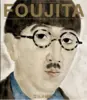 Foujita : catalogue raisonné vol. 4